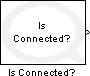 Is Connected?