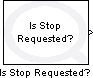 Is Stop Requested?